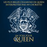 500 VOIX POUR QUEEN