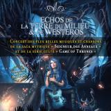 ECHOS DE LA TERRE DU MILIEU ET DE WESTEROS
